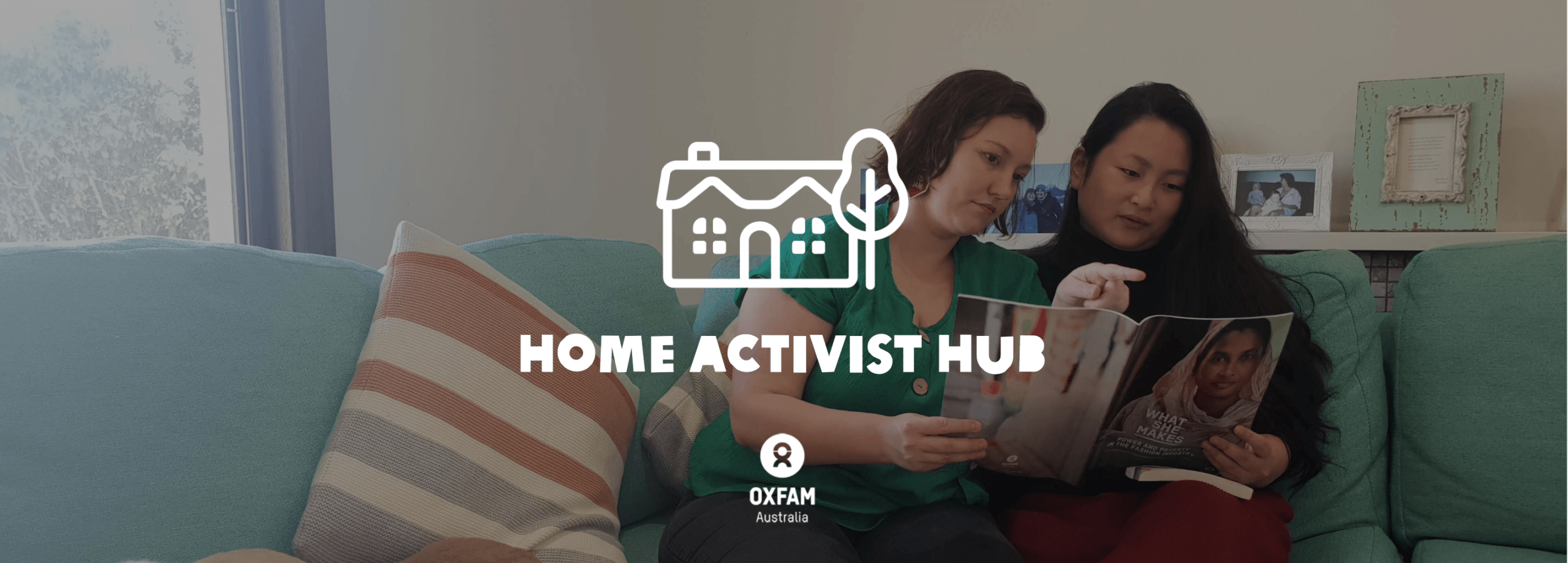 Oxfam Australia | Join our new Home Activist Hub